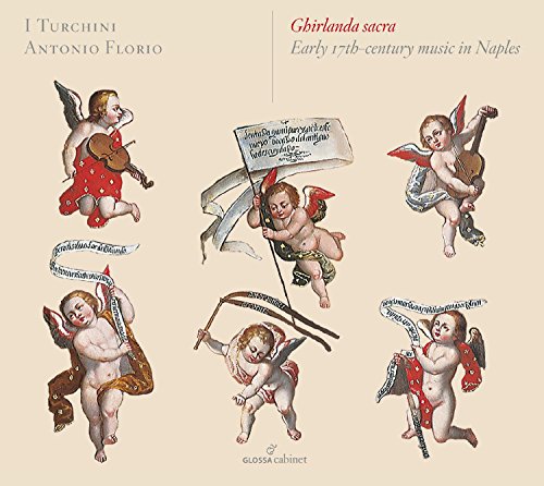 CERRONIO / SABINO / FALCONIERI; - Ghirlanda Sacra - Early 17th Century Music in Naples - Import CD