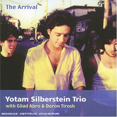 Yotam Silberstein Trio - Arrival - Import CD