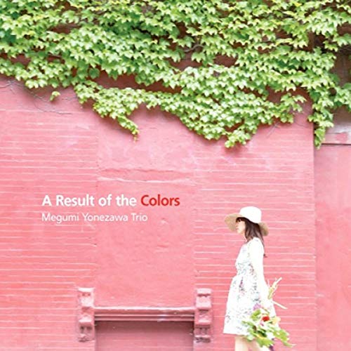 Megumi Yonezawa - A Result Of The Colors - Import CD