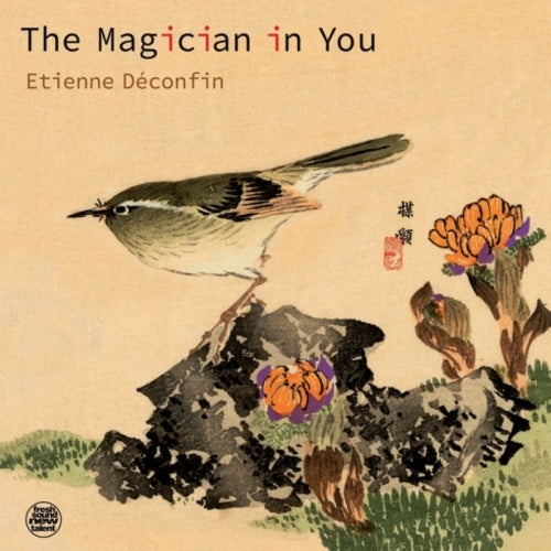 Etienne Deconfin Trio - The Magician In You - Import CD