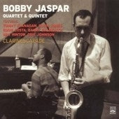 Bobby Jaspar Quartet、Bobby Jaspar Quintet - Clarinescapade - Import CD