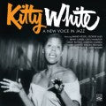 Kitty White - A New Voice In Jazz - Import CD