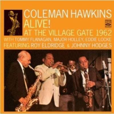 Coleman Hawkins - Alive! At The Village Gate 1962 - Import 2 CD