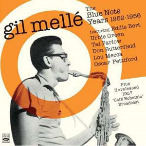 Gil Melle - The Blue Note Years 1952-1956 - Import 2 CD