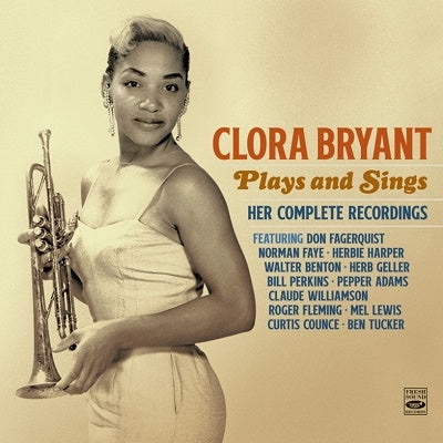 Clora Bryant - Plays And Sings - Her Complete Recordings - Import CD