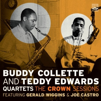Buddy Collette 、 Teddy Edwards Quartets - The Crown Sessions - Import CD