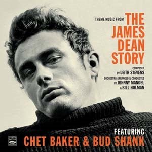 Chet Baker、Bud Shank - Theme Music From The James Dean Story - Import CD