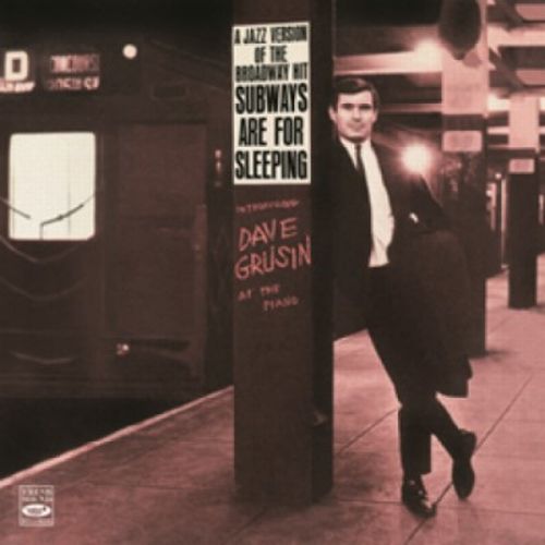 Dave Grusin - Jazz Version Of The Broadway Hit-Subways Are For Sleeping - Import CD