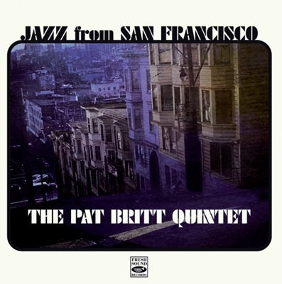 Pat Britt - Jazz From San Francisco - Import CD