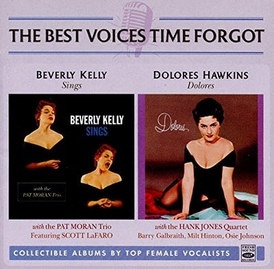 Beverly Kelly、Dolores Hawkins - Beverly Kelly Sings + Dolores - Import CD