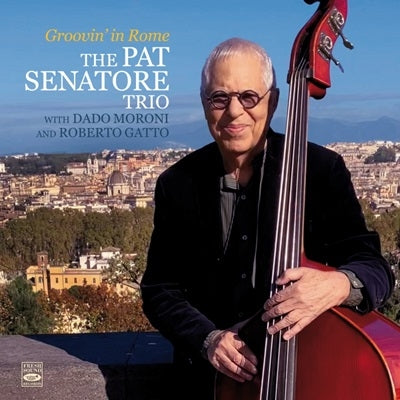 Pat Senatore Trio - Groovin' in Rome - Import CD