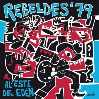 Rebeldes 79 - Al Este Del Eden - Import CD