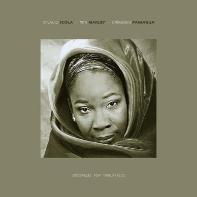 Rita Marley 、 グレゴリオ・パニアグア 、 Ignacio Scola - Spectacles for Tribuffalos - Import Vinyl 2 LP Record