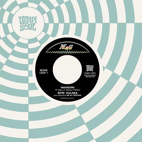 We All Together 、 Beto Villena - Suavecito - Import Vinyl 7inch Single Record