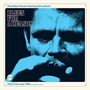 Chet Baker - Blues For A Reason Feat. Warne Marsh - Import Vinyl LP Record Bonus Track Limited Edition