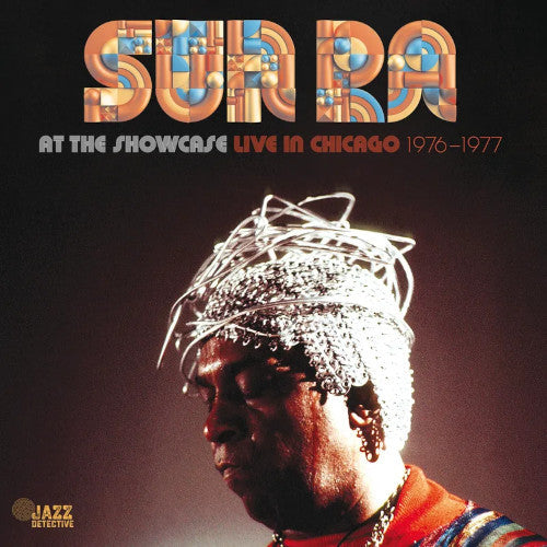 Sun Ra - At The Showcase: Live In Chicago 1976-1977 - Import 2 CD Limited Edition