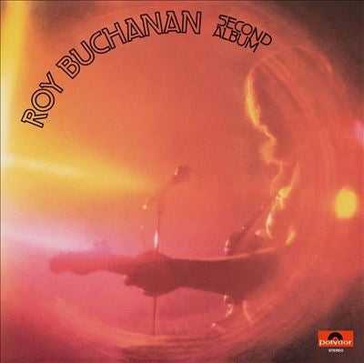 Roy Buchanan - Second Album - Import Vinyl LP Record