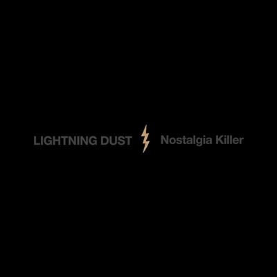 Lightning Dust - Nostalgia Killer - Import LP Record