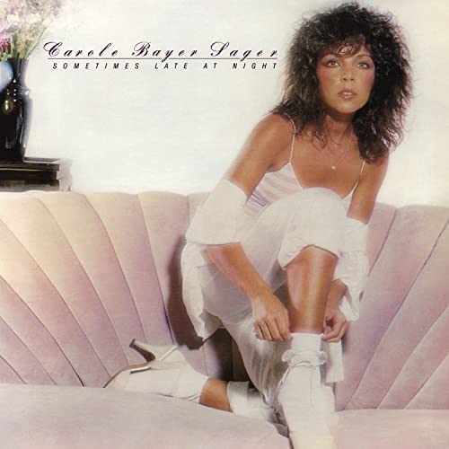 Carole Bayer Sager - Sometimes Late At Night (Expanded Edition) - Import CDBonus Track