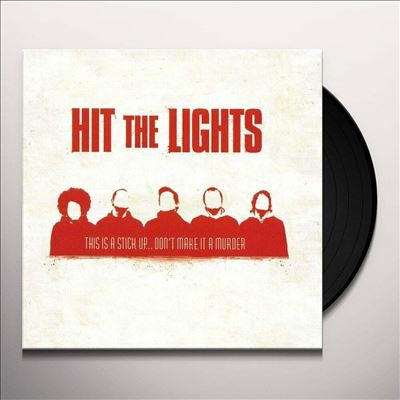 Hit The Lights - This Is A Stick Up...Don't Make It A Murder＜Red Vinyl＞ - Import LP Record