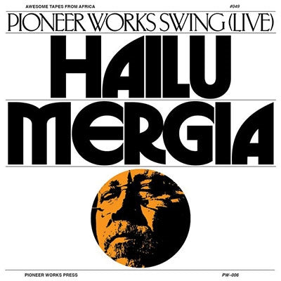 Hailu Mergia - Pioneer Works Swing (Live) - Import CD