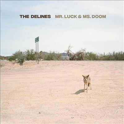 The Delines - Mr. Luck & Ms. Doom - Import Vinyl LP Record