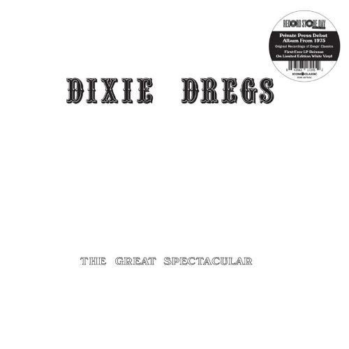 Dixie Dregs - Great Spectacular - ImportWhite VinylLP RecordLimited Edition
