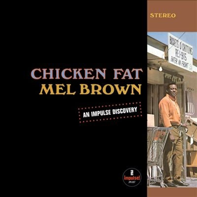 Mel Brown - Chicken Fat - Import Vinyl LP Record