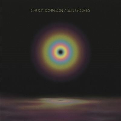 Chuck Johnson - Sun Glories - Import Vinyl LP Record