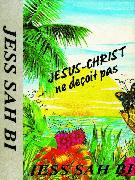 Jess Sah Bi  - Jesus-Christ Ne Decoit Pas - Import Cassette Tape