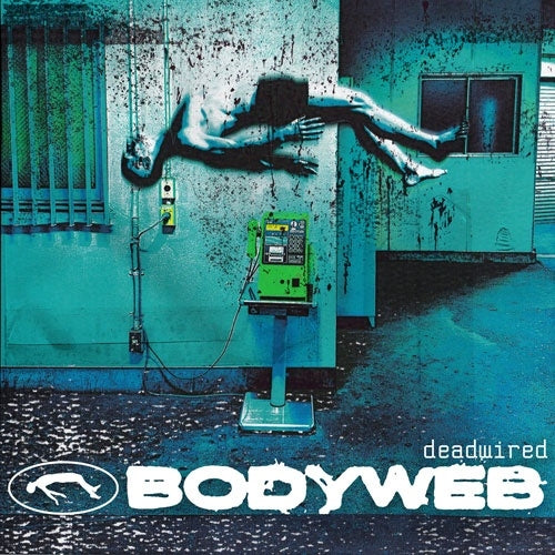 Bodyweb - Deadwired - Import CD