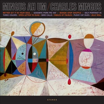 Charles Mingus - Mingus Ah Um - Import Crystal Clear Vinyl LP Record Limited Edition
