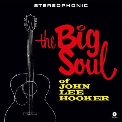 John Lee Hooker - The Big Soul Of John Lee Hooker - Import Vinyl LP Record Limited Edition