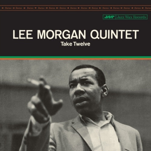 Lee Morgan - Take Twelve - Import Vinyl LP Record Limited Edition