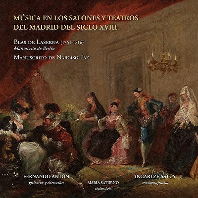 INGARTZE ASTUY; FERNANDO ANTON; MARÍA SATURNO - Musica En Los Salones & Teatros Del Madrid - Import CD