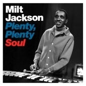 Milt Jackson - Plenty Plenty Soul - Import CD