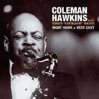 Coleman Hawkins - Night Hawk / Very Saxy - Import CD