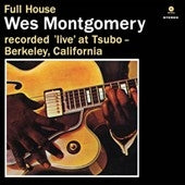 Wes Montgomery - Full House - Import Vinyl LP Record