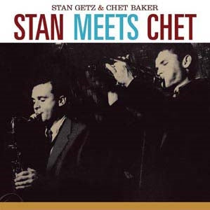 Stan Getz 、 Chet Baker - Stan Meets Chet - Import CD