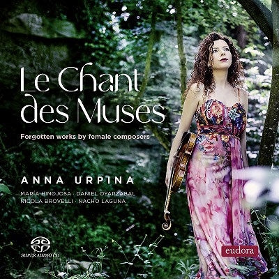 Anna Urupina - Le Chant des Muses - Import SACD Hybrid x MQA-CD