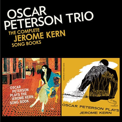 Oscar Peterson Trio - The Complete Jerome Kern Song Books - Import CD