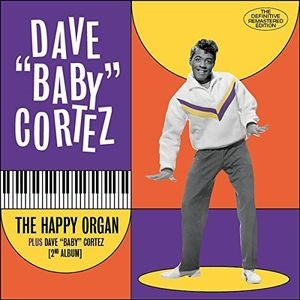 Dave "Baby" Cortez - The Happy Organ - Import CD