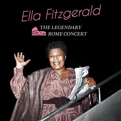 Ella Fitzgerald - The Legendary Rome Concert - Import CD Bonus Track
