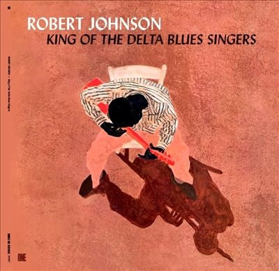Robert Johnson - King Of The Delta Blues Singers - Import LP Record Limited Edition