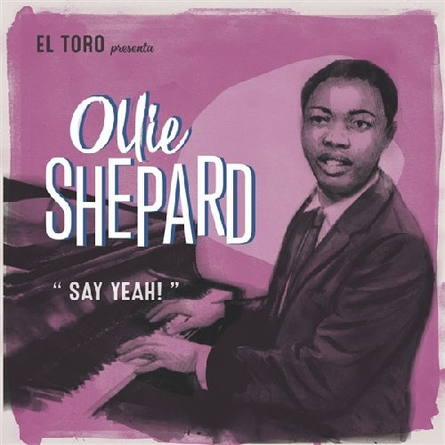 Ollie Shepard - Say Yeah - Import Vinyl 7 inch Single Record