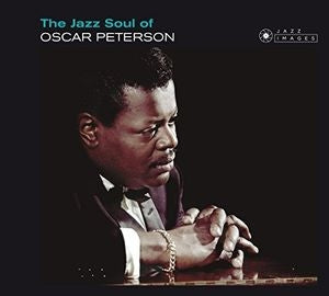 Oscar Peterson - The Jazz Soul of Oscar Peterson - Import CD