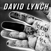 David Lynch - Crazy Clown Time - Import CD
