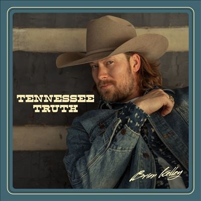Brian Kelley - Tennessee Truth - Import CD