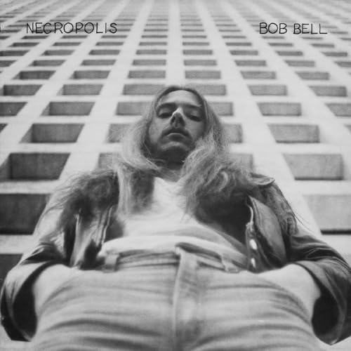 Bob Bell - Necropolis - Import Vinyl LP Record Limited Edition