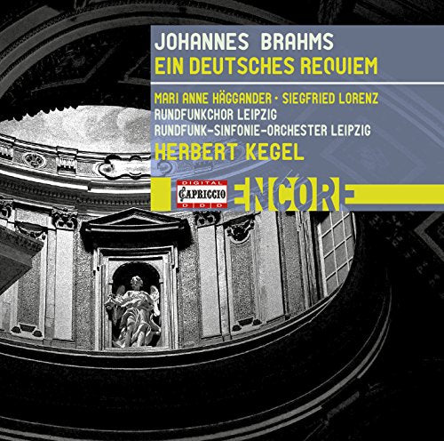 Brahms (1833-1897) - Ein Deutsches Requiem : Herbert Kegel / Leipzig Radio Symphony Orchestra, Haggander, Lorenz - Import CD